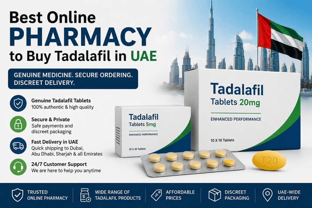 Best Online Pharmacy to Buy Tadalafil in UAE with secure ordering and discreet delivery